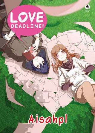 Love Deadline! (Paperback)