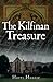 The Kilfinan Treasure by Harry Hunter