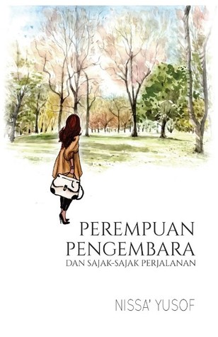 Perempuan Pengembara dan Sajak-sajak Perjalanan (Paperback)