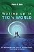 Waking up in TIKI's WORLD by Floris R. Slob