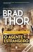 O Agente Estrangeiro (Scot Harvath #15)