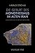Die Geburt des Monotheismus im alten Iran by Harald Strohm