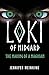 Loki of Midgard: The Making of a Magician (The Loki of Midgard Series Book 1)