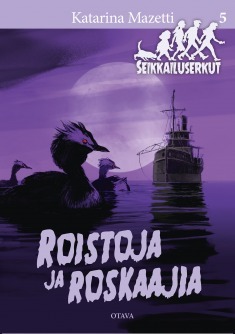 Roistoja ja Roskaajia
