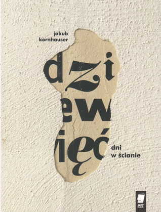 Dziewięć dni w ścianie (Paperback)