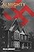 Almighty: Allmachtig (Number)