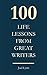 100 Life lessons from great writers by Joel Lynn 100 Life lessons from great writers by Joel Lynn