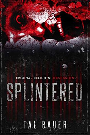 Splintered (Kindle Edition)