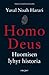 Homo Deus - Huomisen lyhyt historia