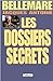 Dossiers secrets