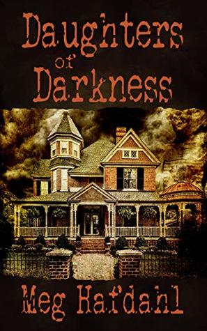 Daughters of Darkness (Willoughby Chronicles, #2)