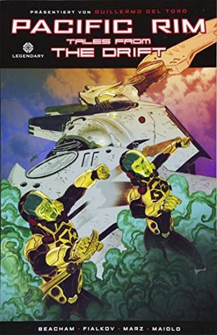 Pacific Rim Tales From The Drift By Travis Beacham