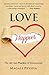 Love Happier: The Art & Pra...