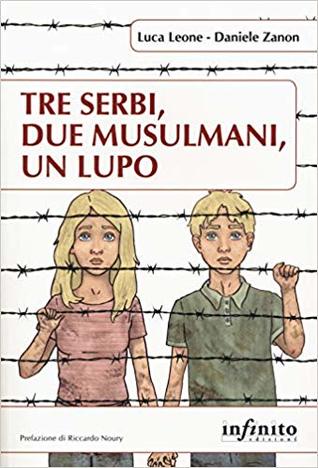 Tre serbi, due musulmani, un lupo