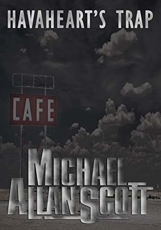 Havaheart's Trap (Kindle Edition)