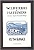 Wild Herbs & Happiness by Ruth Banks