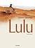 Lulu, eerste boek