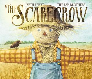 Book cover: The Scarecrow by Beth Ferry