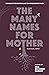 The Many Names for Mother