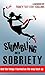 Stumbling Into Sobriety by Tracy Collins