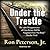 Under the Trestle: The 1980 Disappearance of Gina Renee Hall & Virginia’s First “No Body” Murder Trial.