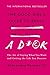 The Good Girl's Guide to Being a D*ck by Alexandra Reinwarth