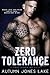 Zero Tolerance (Lost Kings MC, #12)