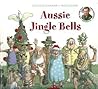 Aussie Jingle Bells (CD and Activity & Sticker Book Included)