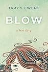 Blow (A Love Story #12)