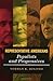 Representative Americans: Populists and Progressives