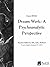 Dream Work: A Psychoanalyti...