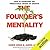 The Founder’s Mentality: How to Overcome the Predictable Crises of Growth