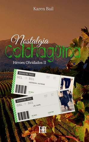 Nostalgia Colchagüina