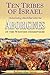 The Ten Tribes of Israel Historically Identified with the Aborigines of the Western Hemisphere (1836)