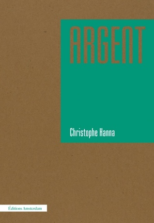 Argent (Paperback)