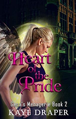Heart of the Pride (Gesa's Menagerie, #2)