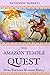 The Amazon Temple Quest (Th...