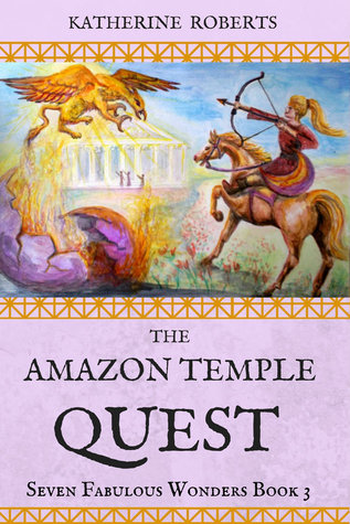 The Amazon Temple Quest (The Seven Fabulous Wonders, #3)