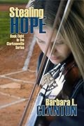Stealing Hope: Book Eight in theClarksonville Series