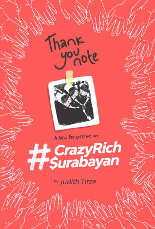 Thank You Note A New Perspective On #crazyrichsurabayan