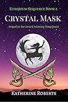 The Crystal Mask