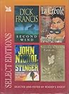 Reader's Digest Select Editions: Second Wind / La Créole / Stinger / Stonewall's Gold Reader's Digest Select Editions: Second Wind / La Créole / Stinger / Stonewall's Gold