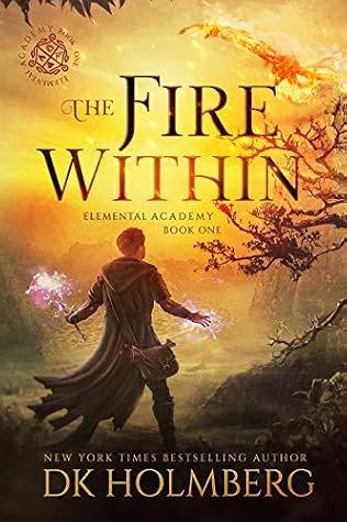 The Fire Within by D.K. Holmberg book cover