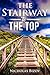 The Stairway To The Top by Nicholas Bizov