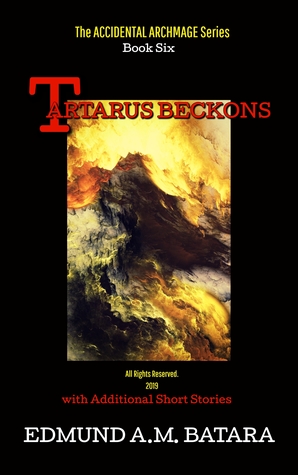 Tartarus Beckons (The Accidental Archmage, #6)