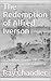 The Redemption of Alfred Iverson by Ray Chandler