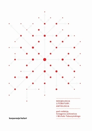 Socjologia literatury. Antologia (Paperback)
