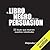 El Libro Negro de la Persuasión [The Black Book of Persuasion]: 23 leyes que mueven nuestras voluntades [23 Laws That Move Our Wills]