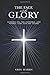 The Face and the Glory by Greg Harris