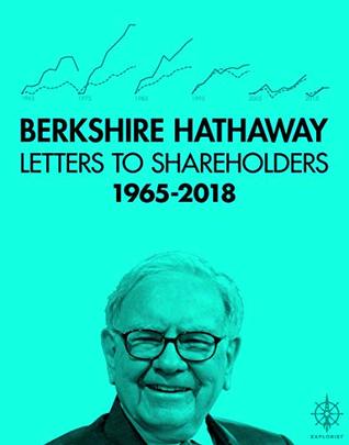 Berkshire Hathaway Letters to Shareholders, 1965-2018